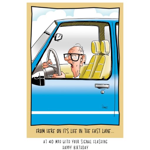 Life in the Fast Lane Birthday Card