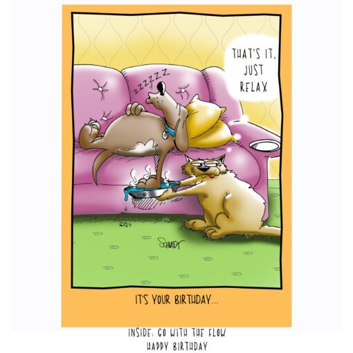 Just Relax Funny Birthday Card